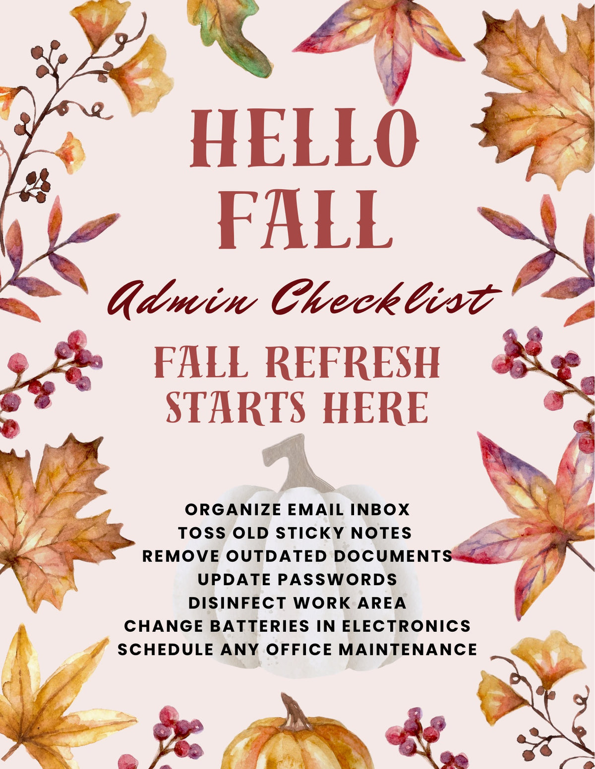 A fall-themed 'Hello Fall Admin Checklist' poster with watercolor autumn leaves, pumpkins, and berries framing the text 'HELLO FALL Admin Checklist' and a list of office refresh tasks on a pale pink background.