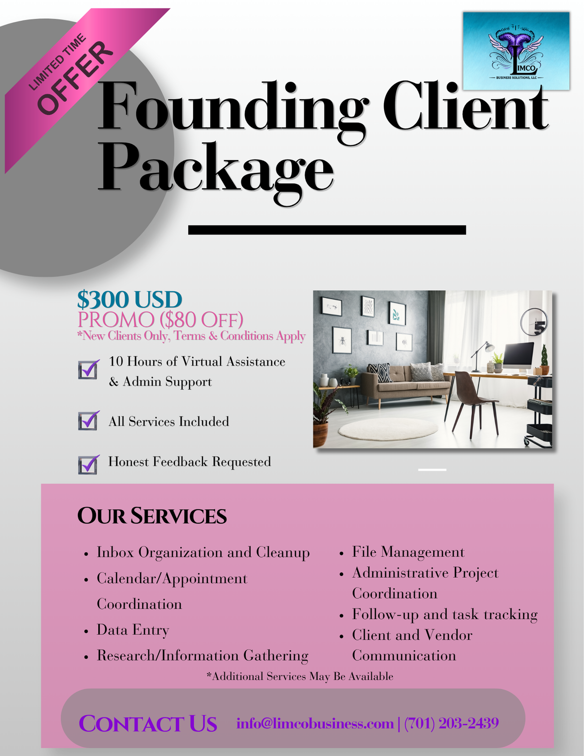A promotional flyer for a 'Founding Client Package' offering $300 USD. The flyer features a pink and gray layout with text detailing services such as calendar appointment coordination, data entry, and file management, alongside a photo of a modern home office and a logo for 'Lined Business'.