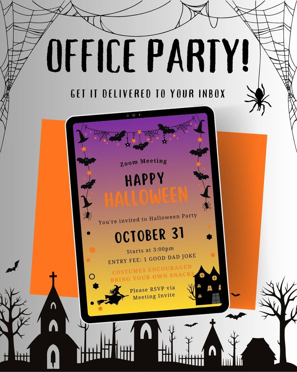Halloween office party invitation template displayed on a tablet screen, with a purple-to-orange gradient design featuring bats, ghosts, and haunted house silhouettes. The background is white with black spiderwebs, cobwebs, and house silhouettes, and includes the text 'OFFICE PARTY!' and 'GET IT DELIVERED TO YOUR INBOX'.