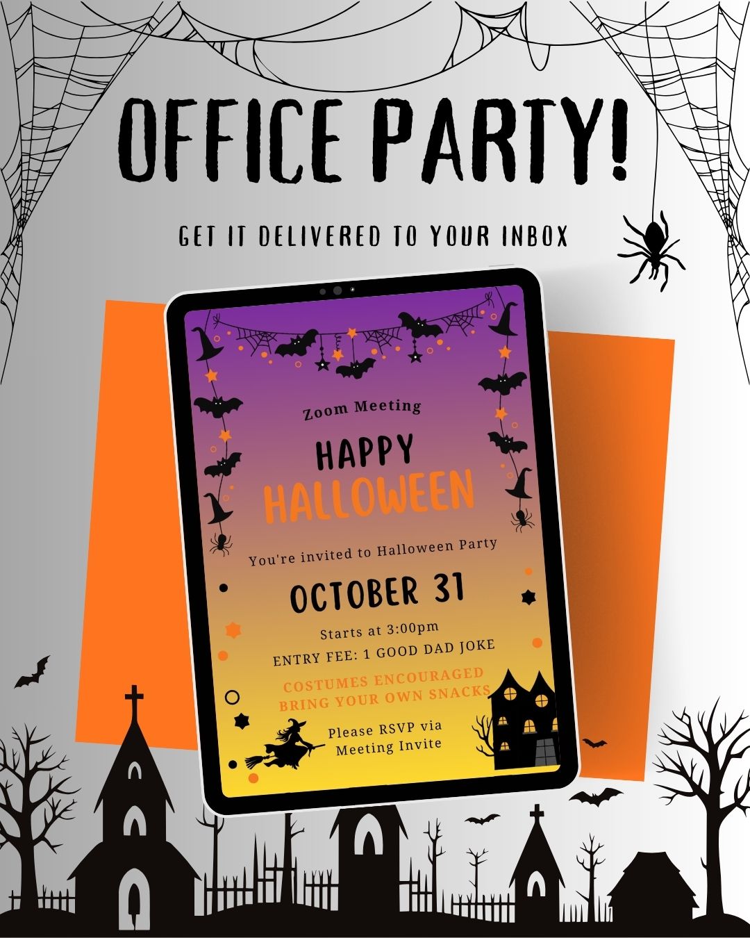Halloween office party invitation template displayed on a tablet screen, with a purple-to-orange gradient design featuring bats, ghosts, and haunted house silhouettes. The background is white with black spiderwebs, cobwebs, and house silhouettes, and includes the text 'OFFICE PARTY!' and 'GET IT DELIVERED TO YOUR INBOX'.